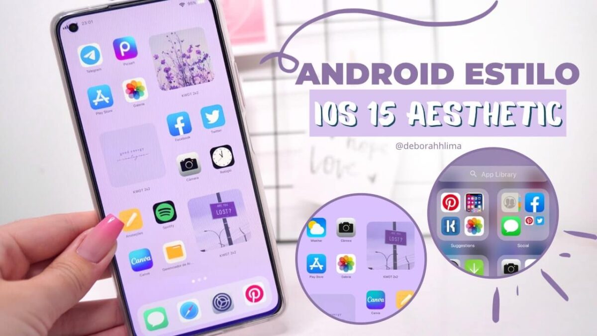 android estilo ios 15 aesthetic