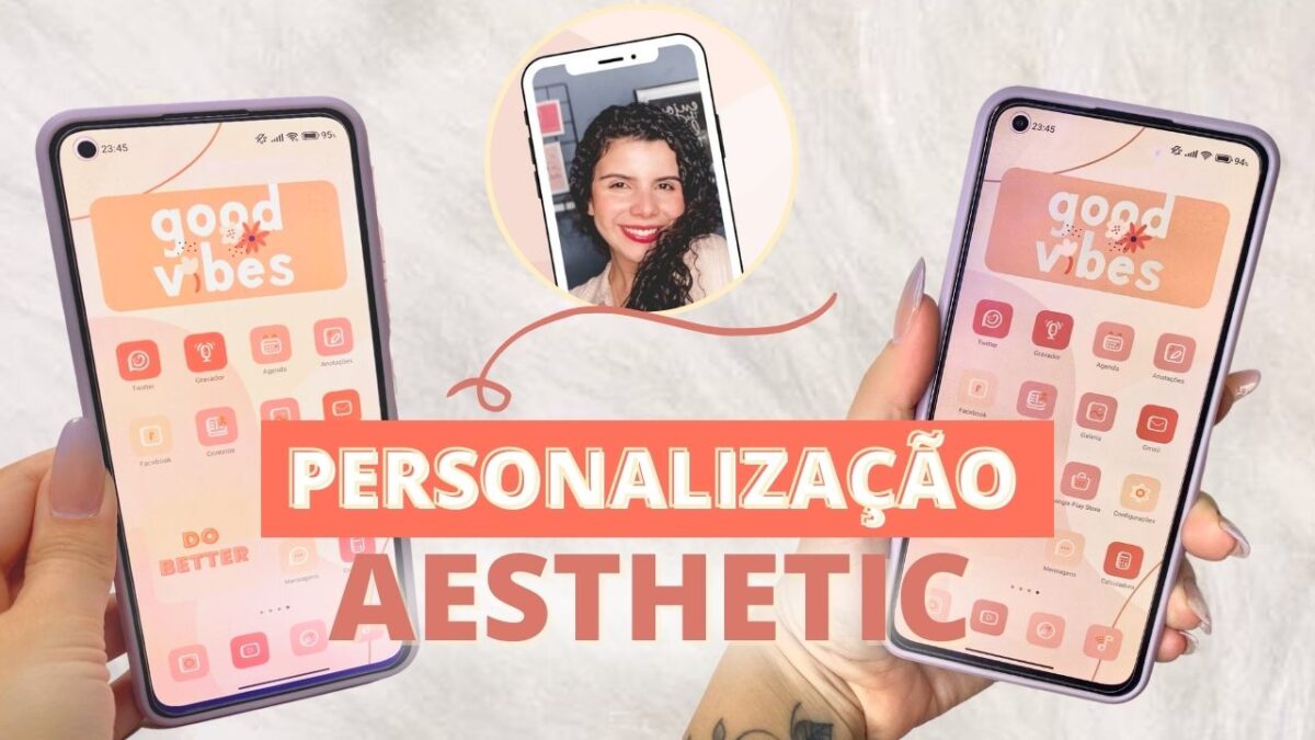 COMO PERSONALIZAR CELULAR AESTHETIC